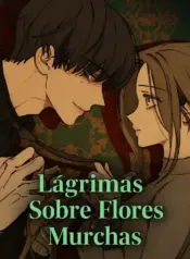 Lagrimas-Sobre-Flores-Murchas